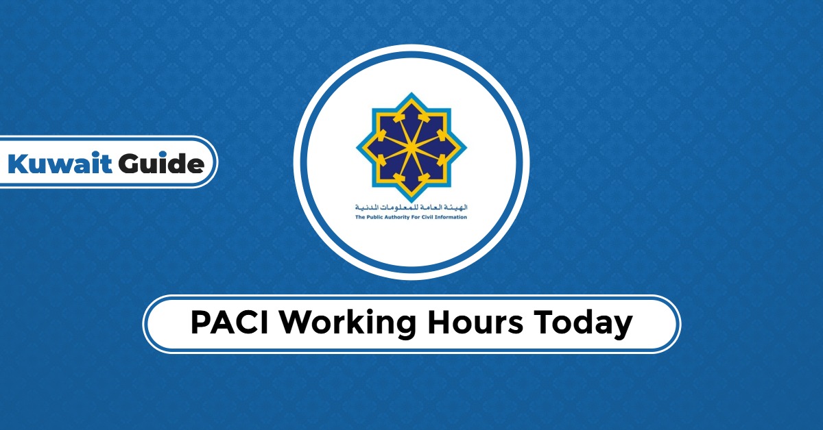 PACI Working Hours 2025: Plan Your Visit Today