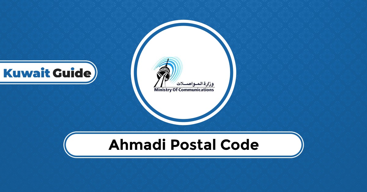 Ahmadi Postal Code