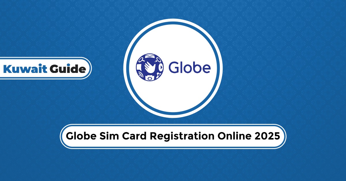 Globe Sim Card Registration Online 2025